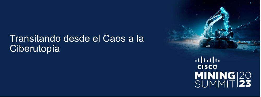 cisco-transitando-desde-el-caos-a-la-ciberutopia-1